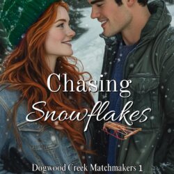 cover of chasing snowflakes by lori soard